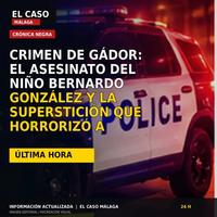 Portada cuadrada de El Caso Málaga sobre el crimen de Gádor y el asesinato del niño Bernardo González