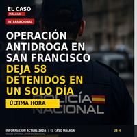 Portada editorial cuadrada de El Caso Málaga sobre una operación antidroga en San Francisco