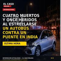 Portada cuadrada de El Caso Málaga sobre el accidente de autobús en India con cuatro fallecidos y once heridos
