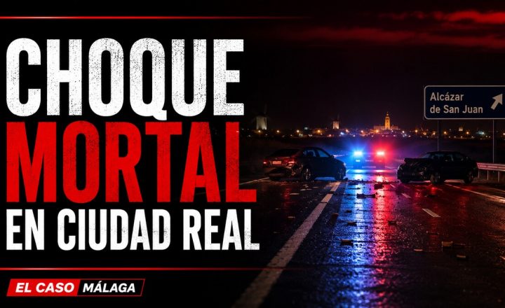 Choque mortal en Ciudad Real — composición gráfica de El Caso Málaga