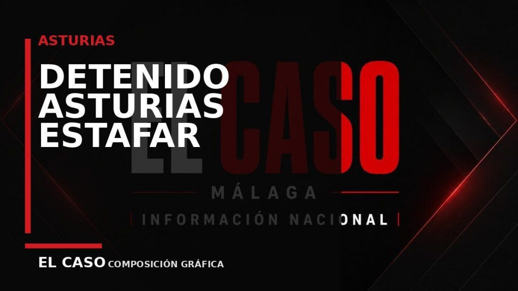Portada de El Caso Málaga: ESTAFA DE 30.000 EUROS — ASTURIAS