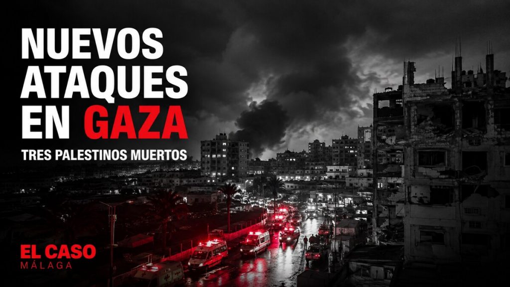 Portada editorial sobre nuevos ataques y fuego israelí en Gaza que dejaron tres palestinos muertos