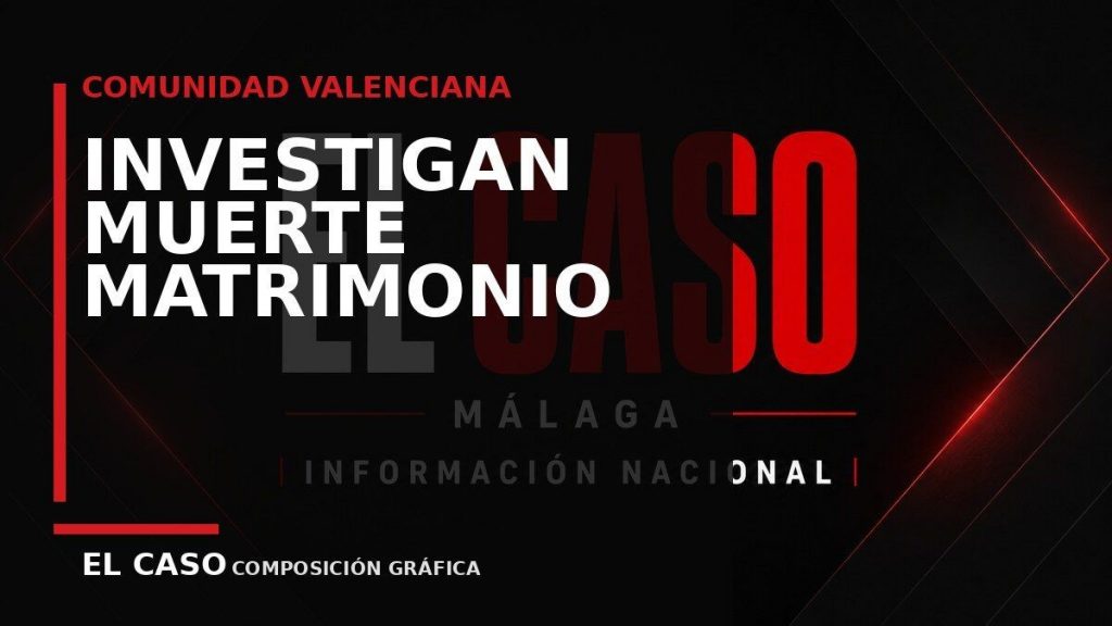 Portada de El Caso Málaga: MATRIMONIO HALLADO MUERTO — CULLERA - VALENCIA