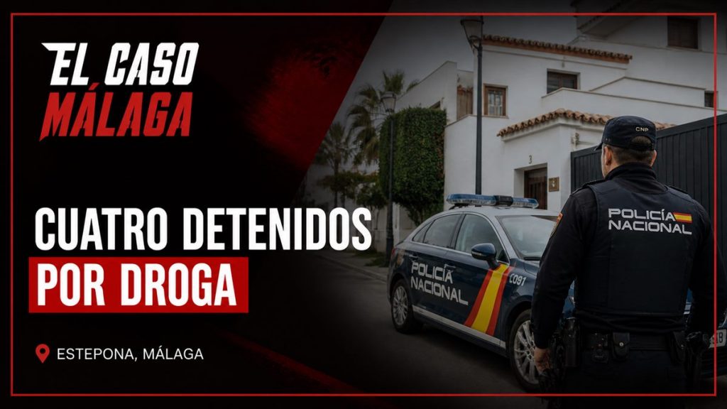 Portada editorial de El Caso Málaga para «La Policía Nacional detiene a cuatro miembros de una misma familia al frente de la venta de cocaína y hachís en tres viviendas de Estepona»