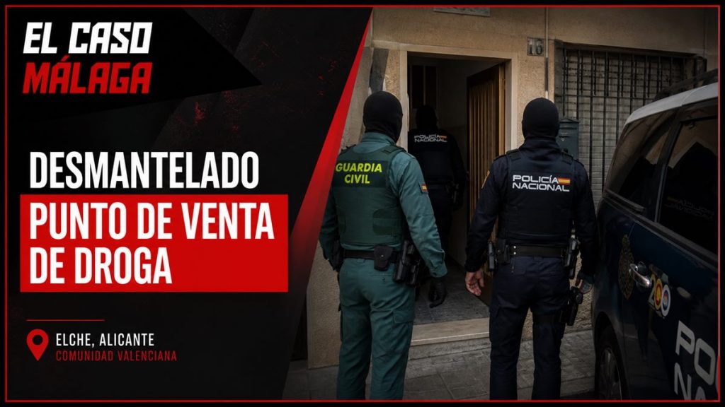 Portada editorial de El Caso Málaga para «Desmantelado en Elche un punto de venta de droga que operaba desde una vivienda»
