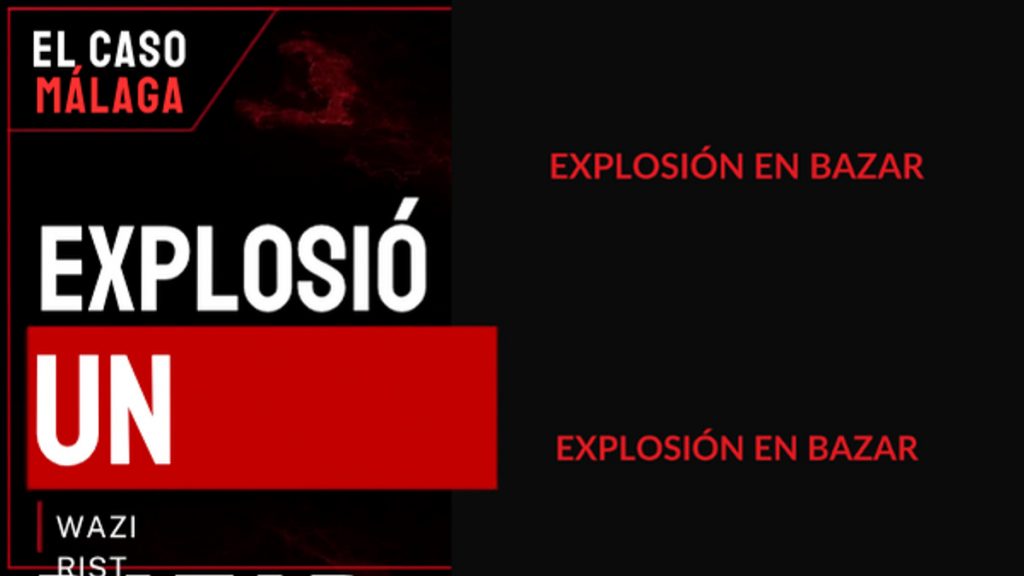 Portada de El Caso Málaga: EXPLOSIÓN EN — UN BAZAR — Waziristán