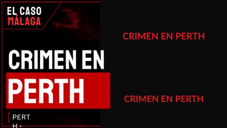 Portada de El Caso Málaga: CRIMEN EN — PERTH — Australia