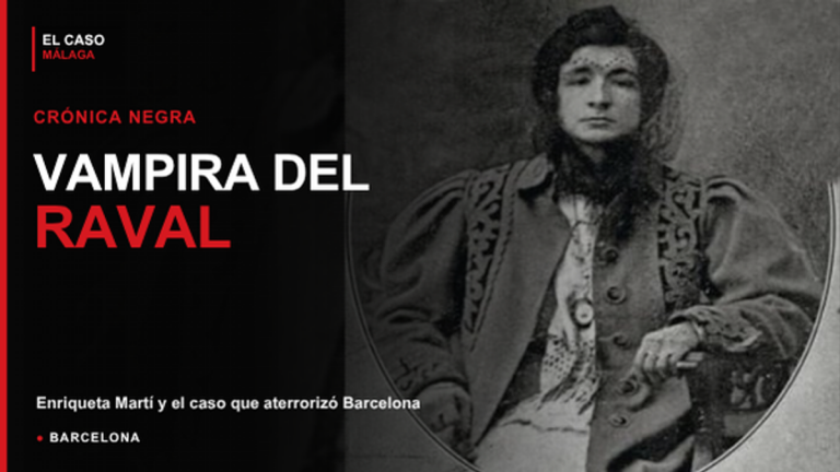 Portada de El Caso Málaga sobre Enriqueta Martí, la Vampira del Raval, en Barcelona
