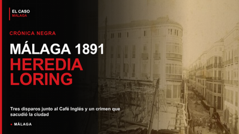 Portada de El Caso Málaga sobre el asesinato de Manuel Heredia Loring en Málaga en 1891