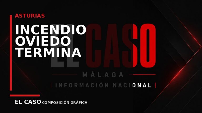 Composición gráfica editorial de El Caso Málaga sobre Un incendio en Oviedo termina con un hombre detenido y vecinos desalojados