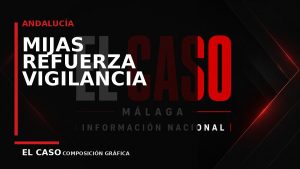 Composición gráfica editorial de El Caso Málaga sobre Mijas refuerza la vigilancia policial contra el abandono de basura, muebles y escombros