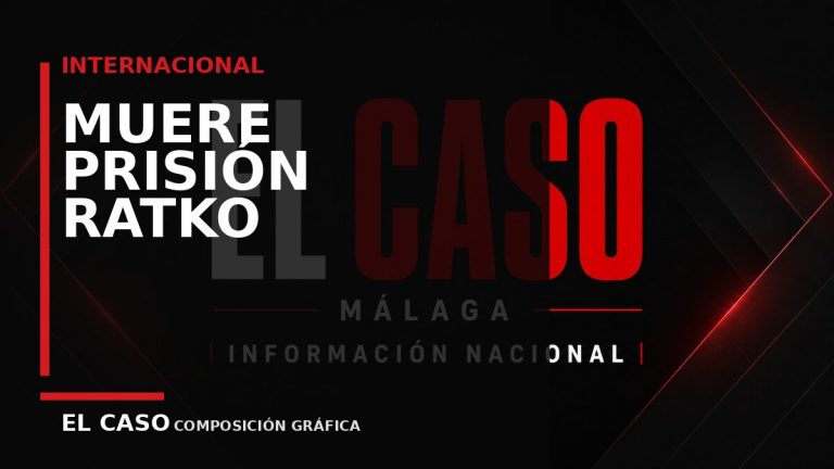 Composición gráfica editorial de El Caso Málaga sobre Muere en prisión Ratko Mladić, condenado por genocidio y crímenes de guerra en Bosnia