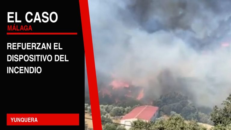 Portada editorial de El Caso Málaga: refuerzan el dispositivo del incendio — YUNQUERA
