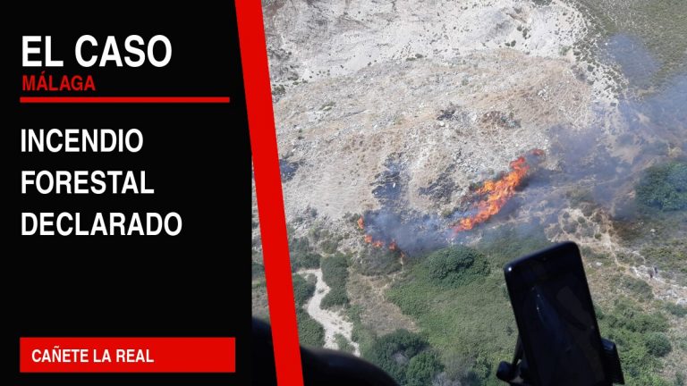 Portada editorial de El Caso Málaga: incendio forestal declarado — CAÑETE LA REAL