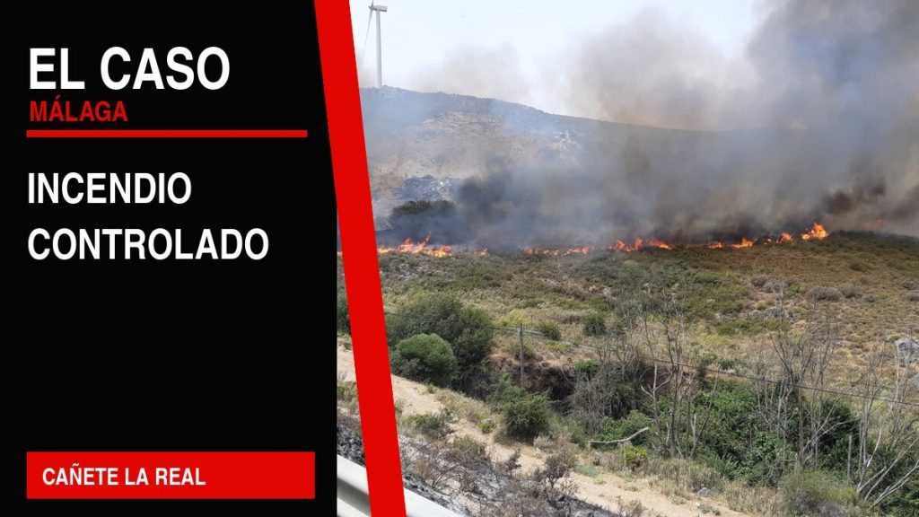 Portada editorial de El Caso Málaga: incendio controlado — CAÑETE LA REAL