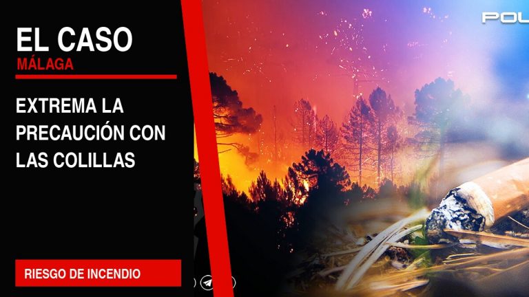 Portada editorial de El Caso Málaga: extrema la precaución con las colillas — RIESGO DE INCENDIO