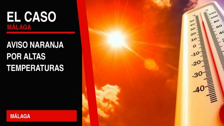 Portada editorial de El Caso Málaga: aviso naranja por altas temperaturas — MÁLAGA