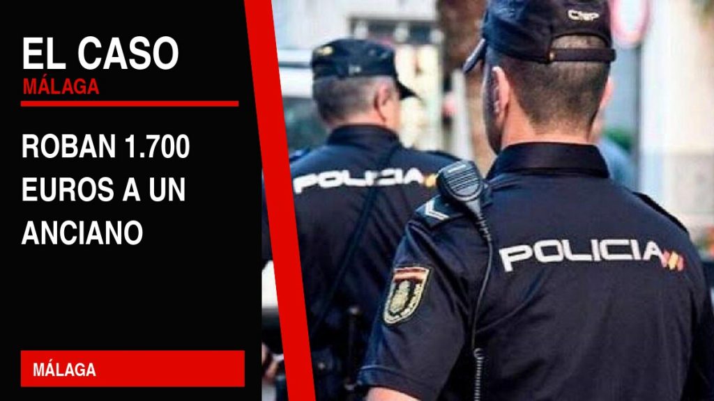 Portada editorial de El Caso Málaga: roban 1.700 euros a un anciano — MÁLAGA