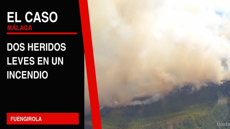 Portada editorial de El Caso Málaga: dos heridos leves en un incendio — FUENGIROLA
