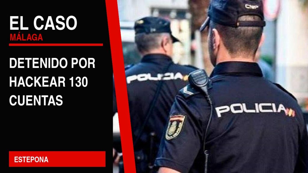 Portada editorial de El Caso Málaga: detenido por hackear 130 cuentas — ESTEPONA