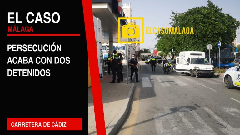 Portada editorial de El Caso Málaga: persecución acaba con dos detenidos — CARRETERA DE CÁDIZ