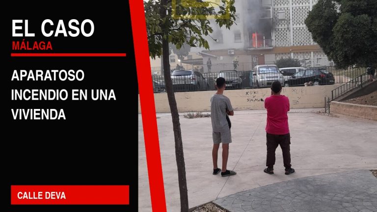 Portada editorial de El Caso Málaga: aparatoso incendio en una vivienda — CALLE DEVA