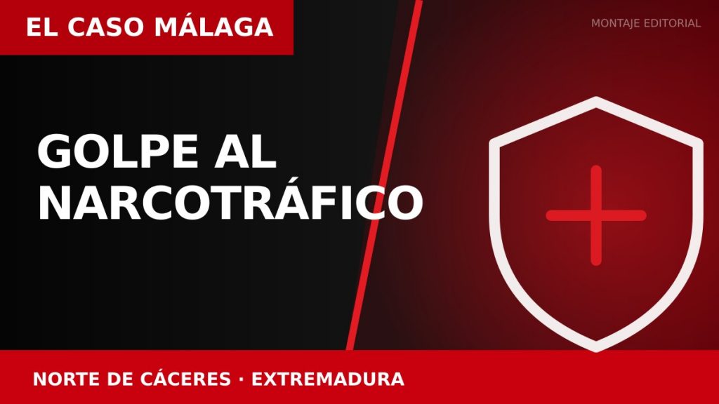 GOLPE AL NARCOTRÁFICO en Norte de Cáceres