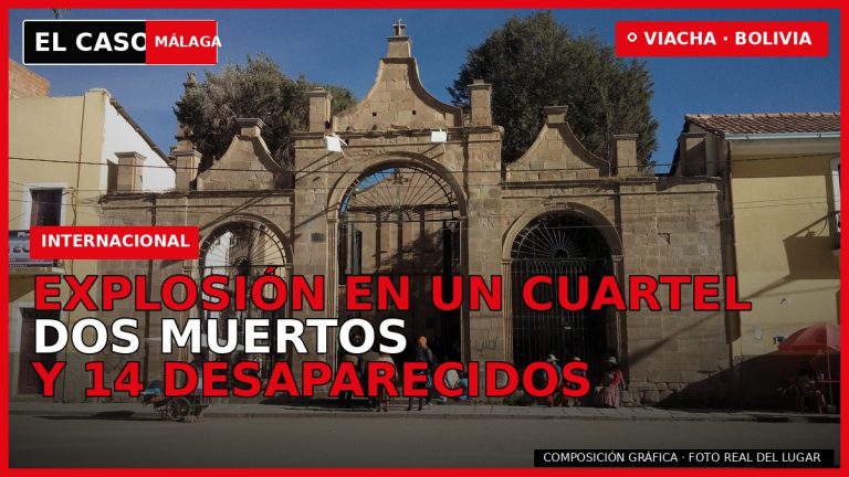 Portada de El Caso Málaga sobre la explosión en un cuartel de Viacha, Bolivia, con dos muertos y 14 desaparecidos