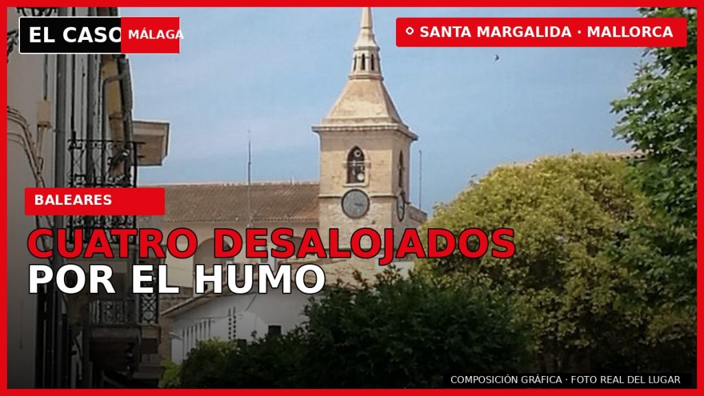 Portada de El Caso Málaga sobre cuatro personas desalojadas por humo en Santa Margalida, Mallorca