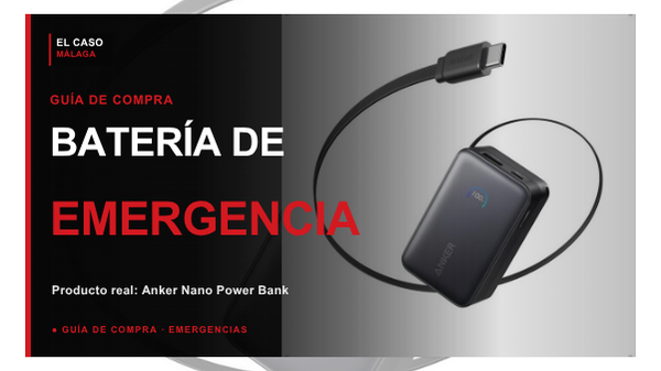 Portada El Caso Málaga para baterías externas de emergencia con una Anker Nano Power Bank real