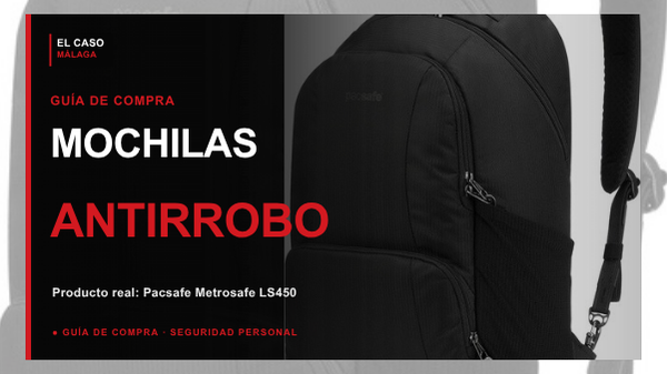 Portada El Caso Málaga para mochilas antirrobo con una Pacsafe Metrosafe LS450 real