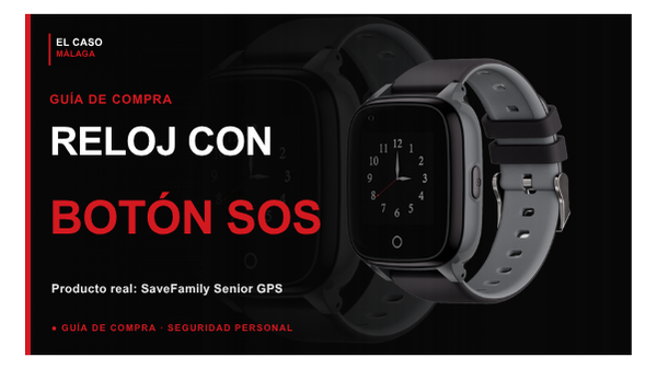 Portada El Caso Málaga para relojes con botón SOS con un SaveFamily Senior GPS real