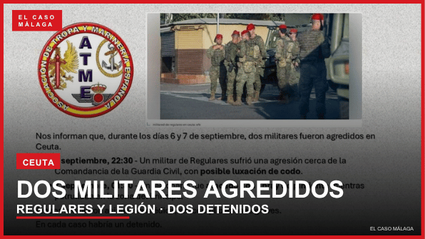 Portada editorial de El Caso Málaga sobre dos militares de Regulares y la Legión agredidos en Ceuta