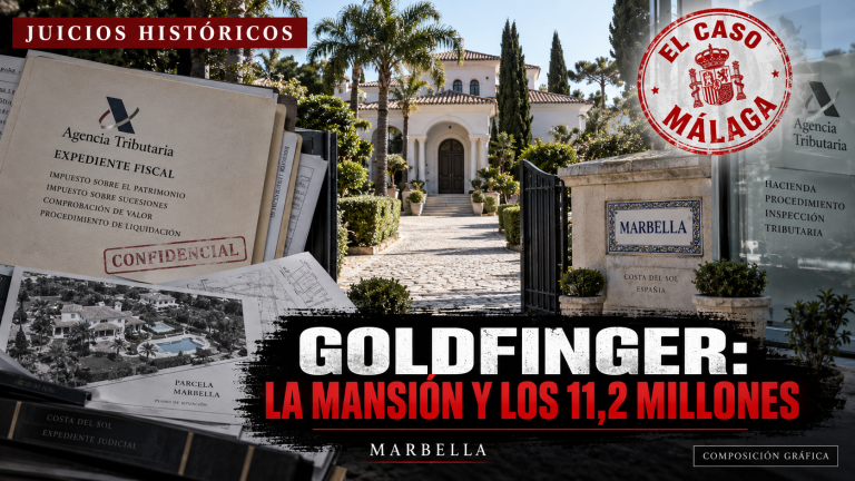 Portada editorial del Caso Goldfinger, la mansión de Marbella y 11,2 millones en impuestos