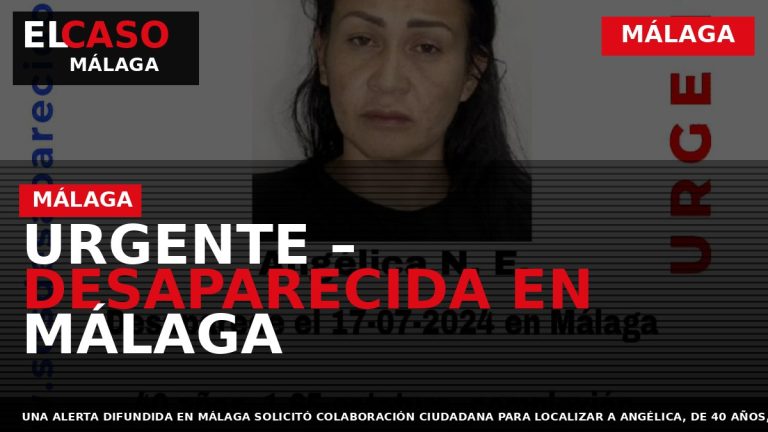 Portada El Caso Málaga: URGENTE – DESAPARECIDA EN MÁLAGA — MÁLAGA
