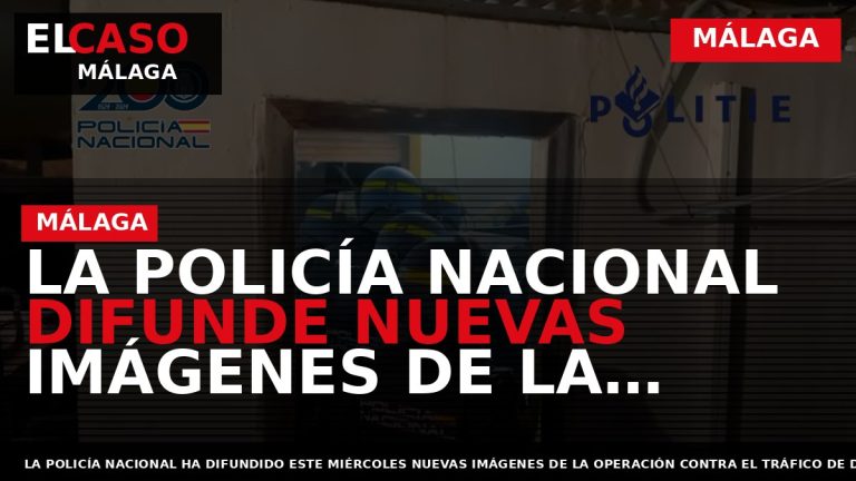 Portada El Caso Málaga: LA POLICÍA NACIONAL DIFUNDE NUEVAS IMÁGENES DE LA INTERVENCIÓN DE 947 — MÁLAGA