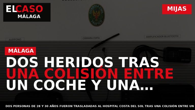 Portada El Caso Málaga: DOS HERIDOS TRAS UNA COLISIÓN ENTRE UN COCHE Y UNA MOTO — MIJAS