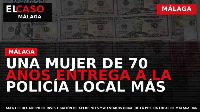 Portada El Caso Málaga: UNA MUJER DE 70 AÑOS ENTREGA A LA POLICÍA LOCAL MÁS — MÁLAGA
