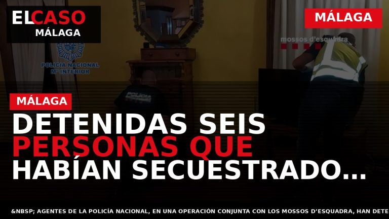 Portada El Caso Málaga: DETENIDAS SEIS PERSONAS QUE HABÍAN SECUESTRADO A UN HOMBRE EN TERRASSA — MÁLAGA