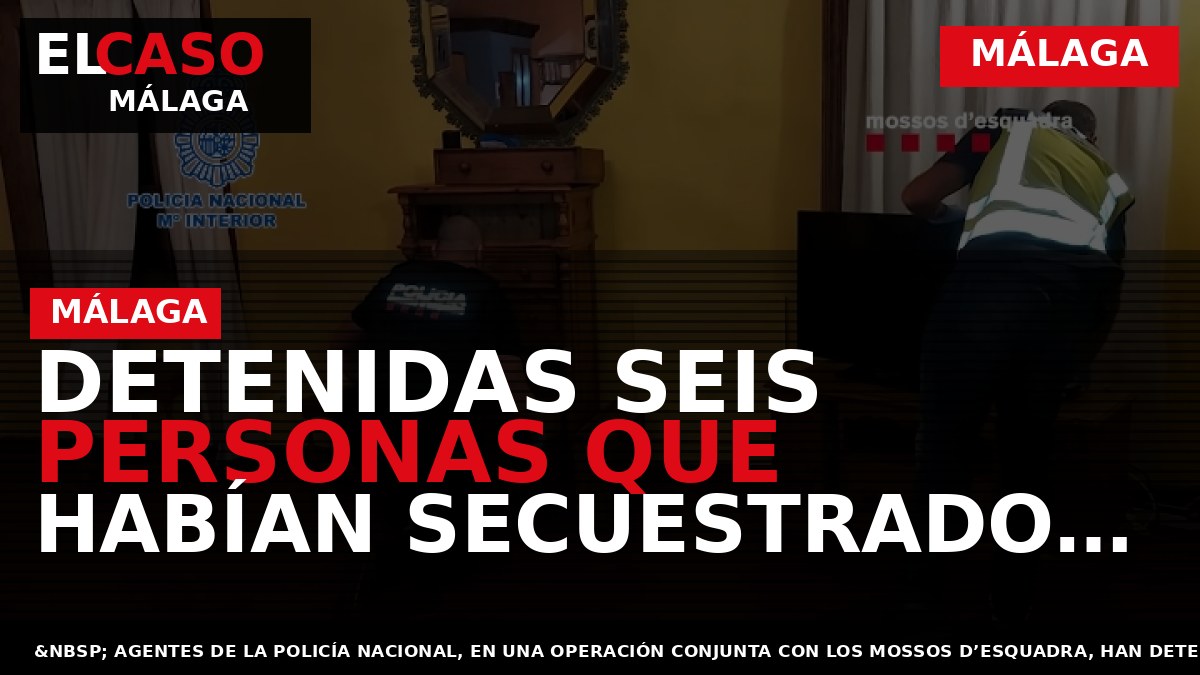 Detenidas seis personas que habían secuestrado a un hombre en Terrassa para obtener un rescate de 20.000 euros