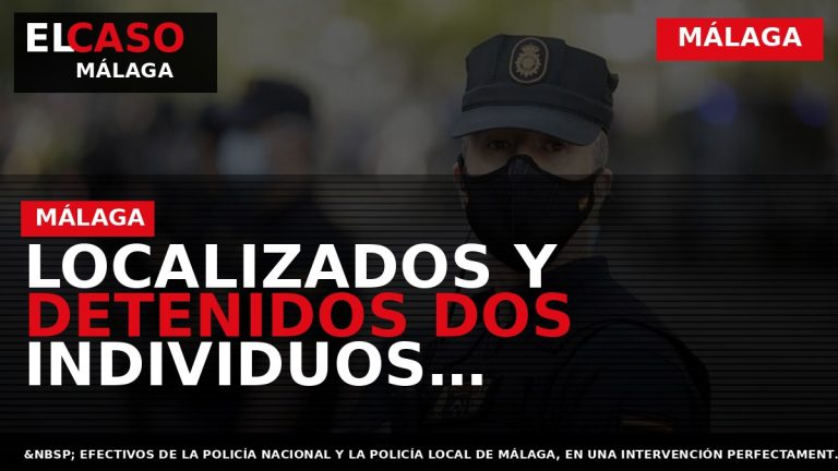 Portada El Caso Málaga: LOCALIZADOS Y DETENIDOS DOS INDIVIDUOS IMPLICADOS EN EL ATRACO A PUNTA — MÁLAGA