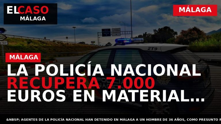 Portada El Caso Málaga: LA POLICÍA NACIONAL RECUPERA 7.000 EUROS EN MATERIAL DEPORTIVO QUE UN — MÁLAGA