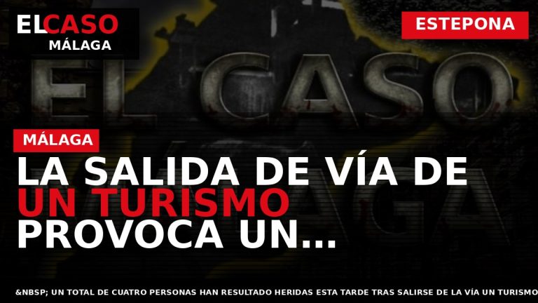 Portada El Caso Málaga: LA SALIDA DE VÍA DE UN TURISMO PROVOCA UN ATROPELLO Y — ESTEPONA