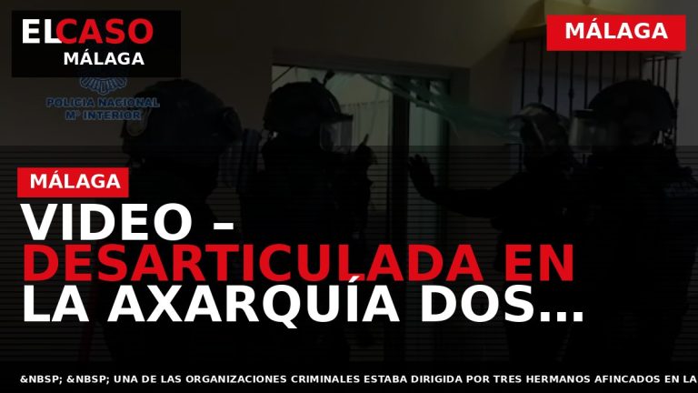 Portada El Caso Málaga: VIDEO – DESARTICULADA EN LA AXARQUÍA DOS REDES DE NARCOTRAFICANTES CON — MÁLAGA