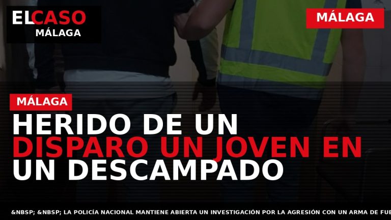 Portada El Caso Málaga: HERIDO DE UN DISPARO UN JOVEN EN UN DESCAMPADO — MÁLAGA