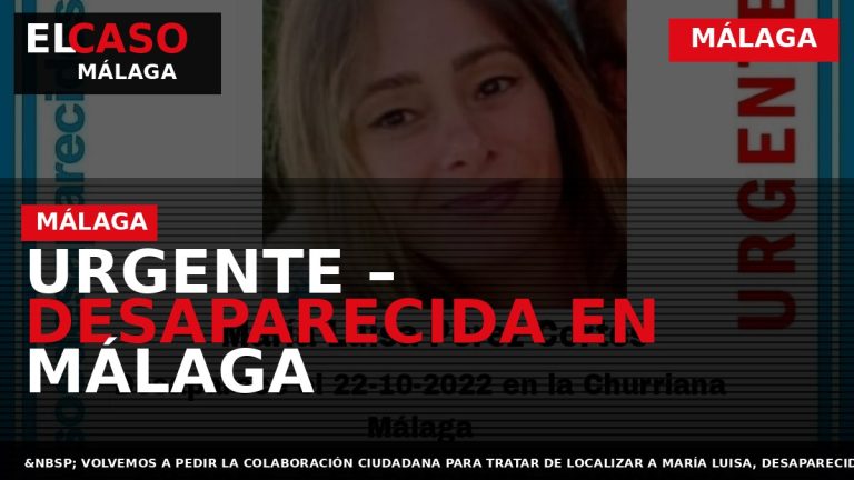Portada El Caso Málaga: URGENTE – DESAPARECIDA EN MÁLAGA — MÁLAGA
