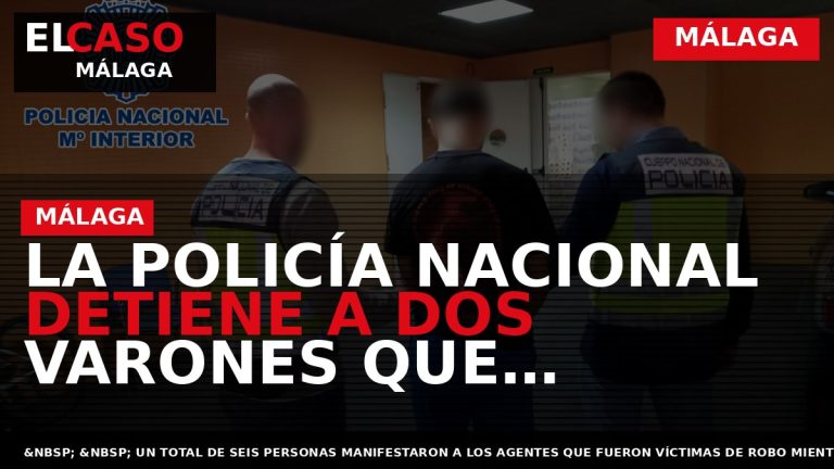 Portada El Caso Málaga: LA POLICÍA NACIONAL DETIENE A DOS VARONES QUE DROGABAN EN ALICANTE — MÁLAGA