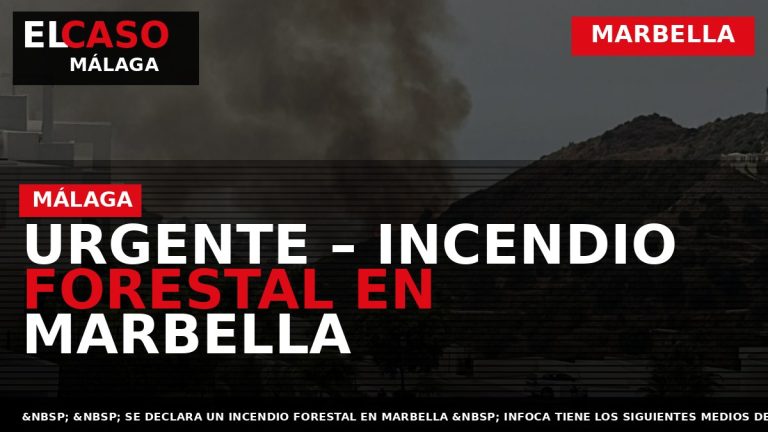 Portada El Caso Málaga: URGENTE – INCENDIO FORESTAL EN MARBELLA — MARBELLA