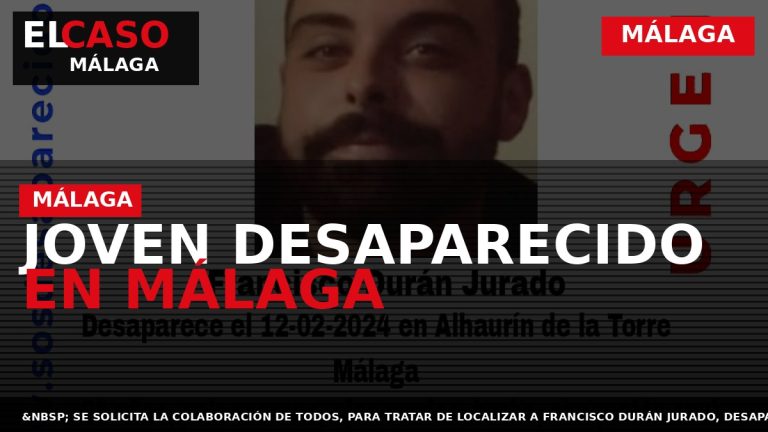 Portada El Caso Málaga: JOVEN DESAPARECIDO EN MÁLAGA — MÁLAGA