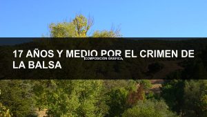 17 Años Y Medio Por El Crimen De La Balsa en Málaga — portada de Tribunales de El Caso Málaga